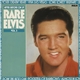 Elvis Presley - Rare Elvis Vol. 3